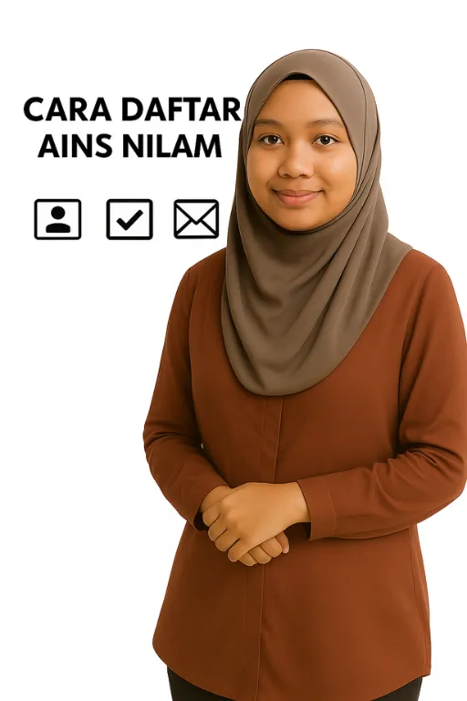 Cara Daftar AINS NILAM?